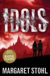 Title: Idols, Author: Margaret Stohl