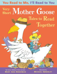 Title: Very Short Mother Goose Tales to Read Together, Author: Mary Ann Hoberman