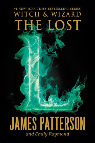 The Lost (Witch and Wizard Series #5)