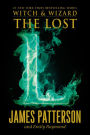 The Lost (Witch and Wizard Series #5)