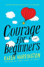 Courage for Beginners