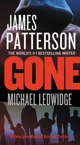 Gone (Michael Bennett Series #6)