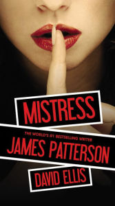 Title: Mistress, Author: James Patterson