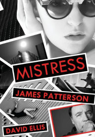 Title: Mistress, Author: James Patterson