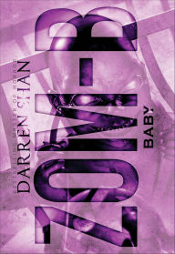 Title: Zom-B Baby (Zom-B Series #5), Author: Darren Shan