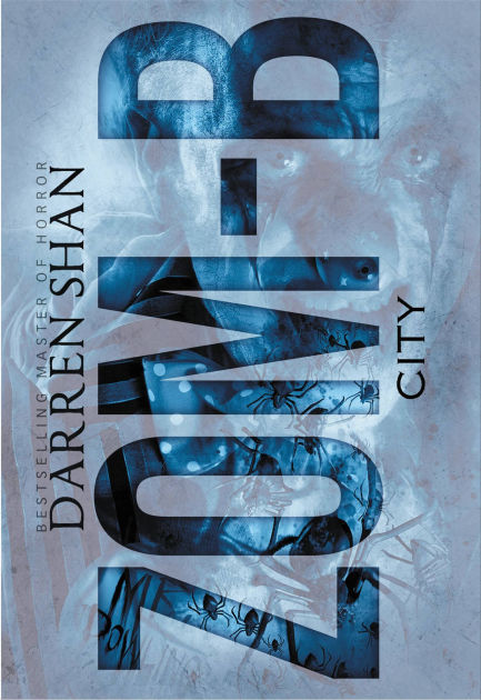 Zom-B City (Zom-B Series #3) By Darren Shan, Hardcover | Barnes & Noble®