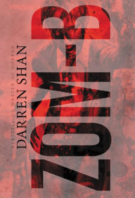 Title: Zom-B (Zom-B Series #1), Author: Darren Shan