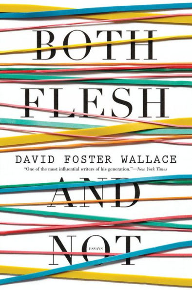 Both Flesh and Not
