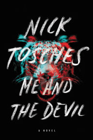 Title: Me and the Devil, Author: Nick Tosches