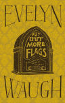 Alternative view 2 of Put Out More Flags