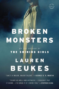 Title: Broken Monsters, Author: Lauren Beukes