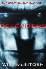Title: Defenders, Author: Will McIntosh