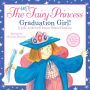 The Very Fairy Princess: Graduation Girl!