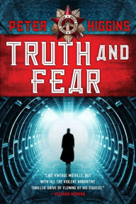 Title: Truth and Fear (Wolfhound Century Series #2), Author: Peter Higgins