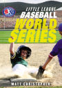 World Series (Little League Baseball Series #5)