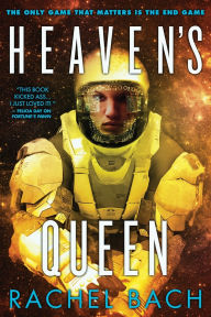 Title: Heaven's Queen, Author: Rachel Bach
