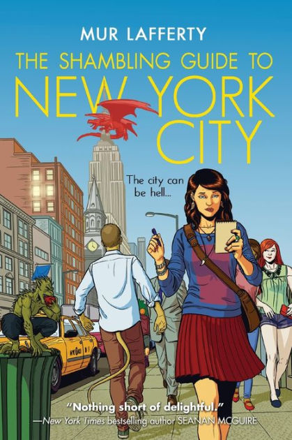 The Shambling Guide to New York City by Mur Lafferty, Paperback