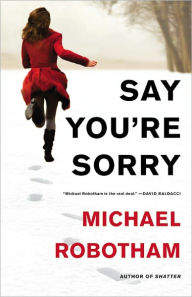 Say You're Sorry (Joseph O'Loughlin Series #6)