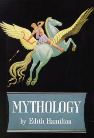 Title: Mythology, Author: Edith Hamilton
