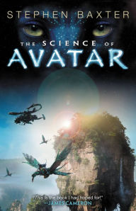 Title: The Science of Avatar, Author: Stephen Baxter