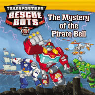 Transformers: Rescue Bots: The Mystery of the Pirate Bell