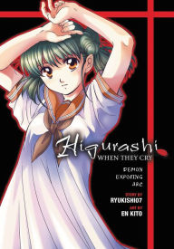 Title: Higurashi When They Cry: Demon Exposing Arc, Author: Ryukishi07