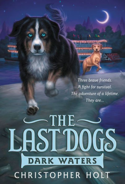 Dark Waters (The Last Dogs Series #2)