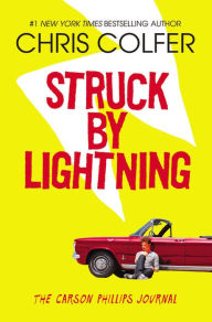 Struck By Lightning: The Carson Phillips Journal