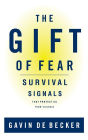 The Gift of Fear: Survival Signals That Protect Us from Violence