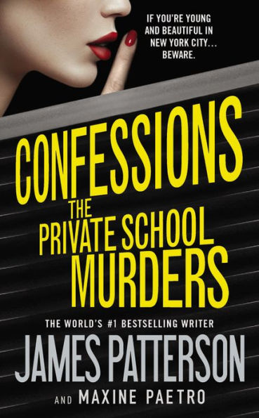 The Private School Murders (Confessions Series #2)