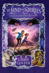 Title: The Enchantress Returns (The Land of Stories Series #2), Author: Chris Colfer