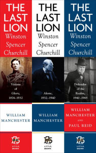Title: The Last Lion Box Set: Winston Spencer Churchill, 1874 - 1965, Author: Paul Reid