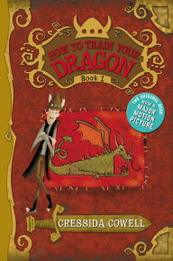 Title: How to Train Your Dragon (How to Train Your Dragon Series #1), Author: Cressida Cowell