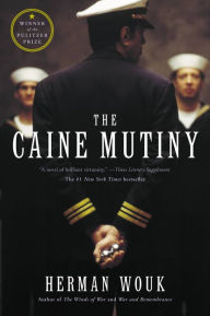 Title: The Caine Mutiny, Author: Herman Wouk
