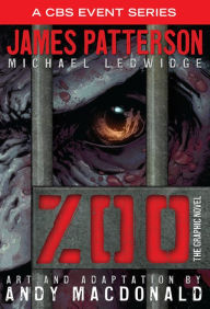 Title: Zoo: The Graphic Novel, Author: James Patterson
