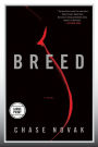 Breed: A Novel
