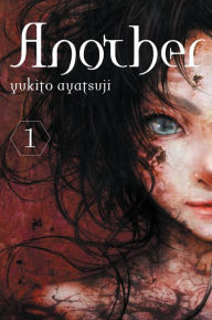 Title: Another, Vol. 1 (light novel), Author: Yukito Ayatsuji