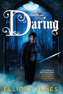 Daring (Pax Arcana Series #2)
