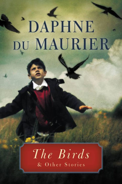 The Birds: and Other Stories by Daphne du Maurier | NOOK Book (eBook ...