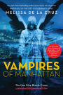 Vampires of Manhattan: The New Blue Bloods Coven