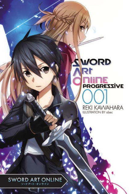 Sword Art Online Progressive 1 (light novel) by Reki Kawahara