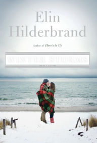 Title: Winter Storms, Author: Elin Hilderbrand