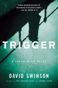 Download free english books Trigger (English Edition) 9780316264266 by David Swinson CHM