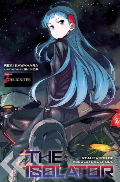 The Isolator, Vol. 2 (light novel): The Igniter