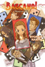 Baccano!, Vol. 4 (light novel): 1932 Drug & The Dominos