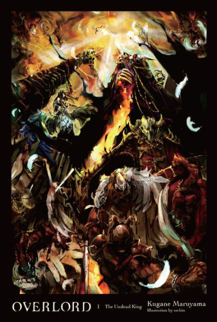 projektor tidligere læbe Overlord, Vol. 1 (light novel): The Undead King by Kugane Maruyama,  Hardcover | Barnes & Noble®