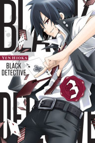 Title: Black Detective, Vol. 3, Author: Yen Hioka