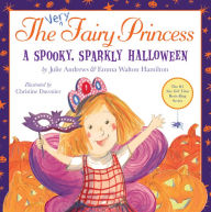 Title: The Very Fairy Princess: A Spooky, Sparkly Halloween, Author: Julie Andrews