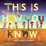 Title: This Is How You Know, Author: Kirsten W. Larson