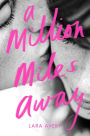 A Million Miles Away